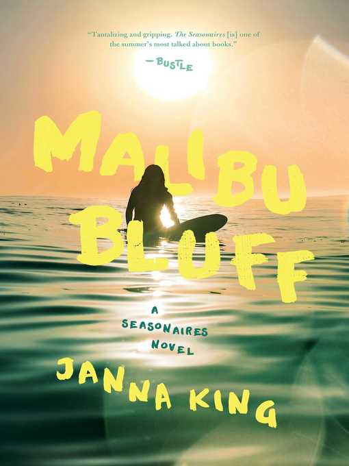 Title details for Malibu Bluff by Janna King - Wait list